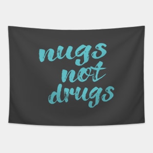 Nugs Not Drugs Tapestry