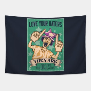 Love Your Haters Tapestry