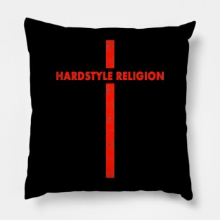 Hardstyle Religion : EDM Hardstyle Music Outfit Pillow