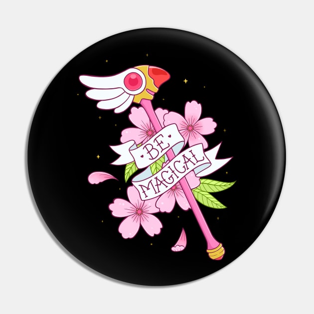 Cardcaptor Sakura Be Magical Tattoo Pin by iamlunasol