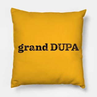 Grand Dupa Pillow