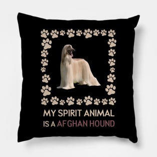 My Spirit Animal is a Afghan Hound Pillow