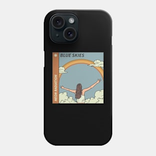 Blue Skies Phone Case