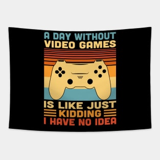 A Day Without Video Games Retro Vintage Funny Video Gamer Tapestry