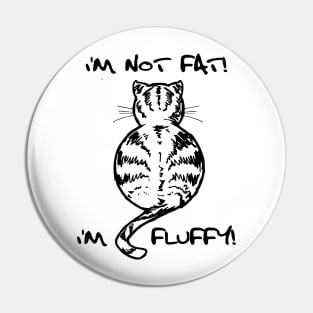 I'm fluffy Pin