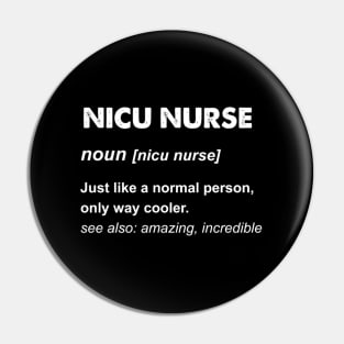 Nicu Nurse Nicu Nurse Pin