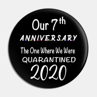 Wedding Anniversary Quarantined Pin