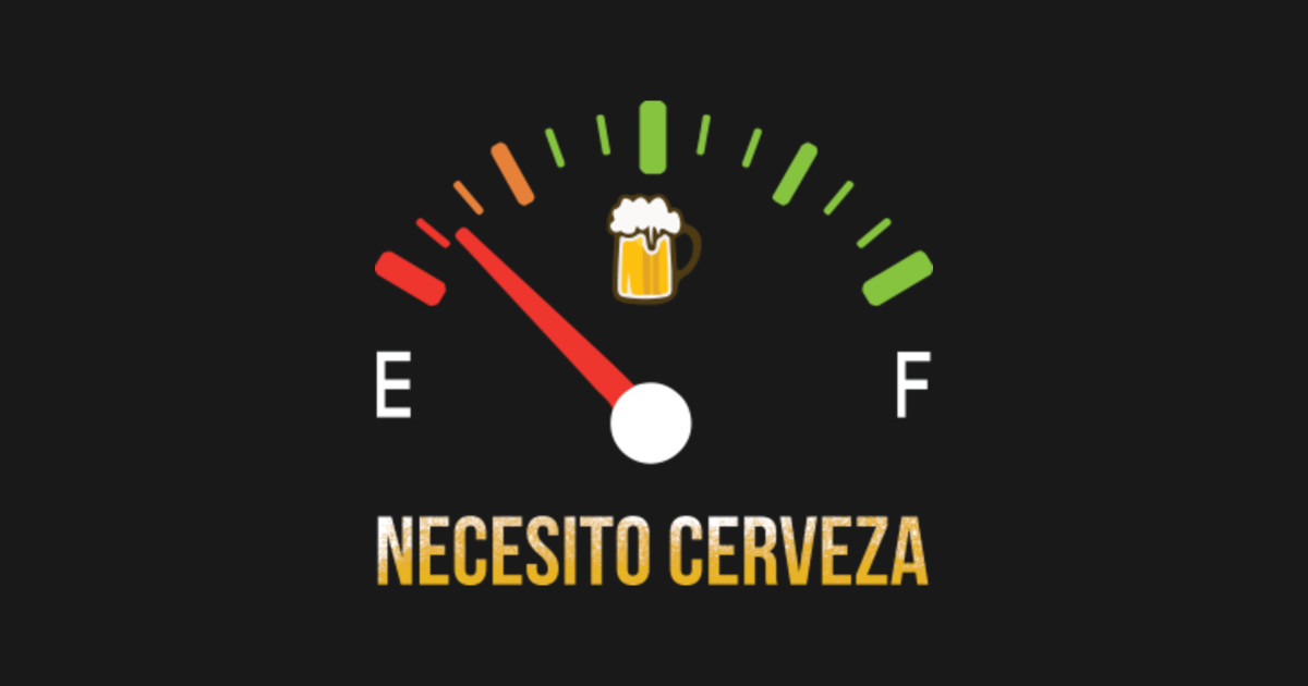 Necesito Cerveza I need beer in Spanish Shirt Fathers Day TShirt TeePublic