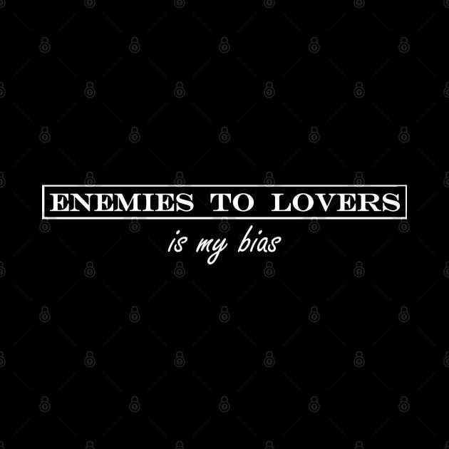 enemies to lovers is my bais by iDreamInPlotPoints