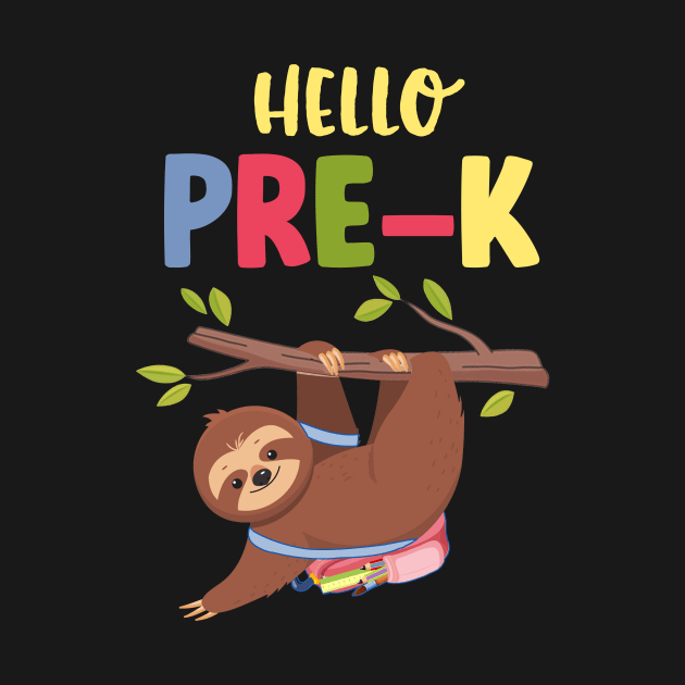 Funny Hello Pre-K Gift Back To School Sloth Shirt by Elliottda