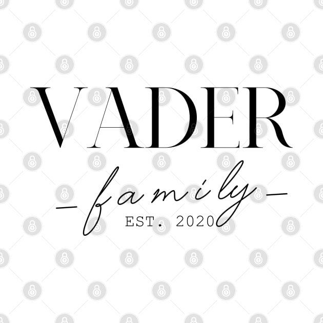 Vader Family EST. 2020, Surname, Vader by ProvidenciaryArtist