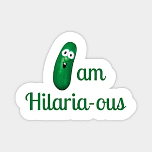 Hilaria-ous Magnet