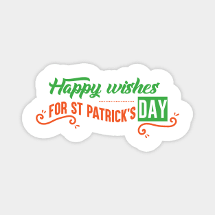 Happy Wishes for ST Patrick's Day Magnet