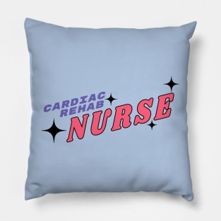 Cardiac Rehab Nurse - Nurse Typographic Pillow