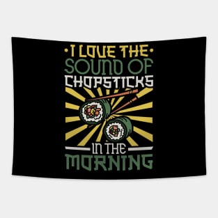 I love the sound of chopsticks - sushi Tapestry