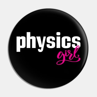 Physics Girl Pin