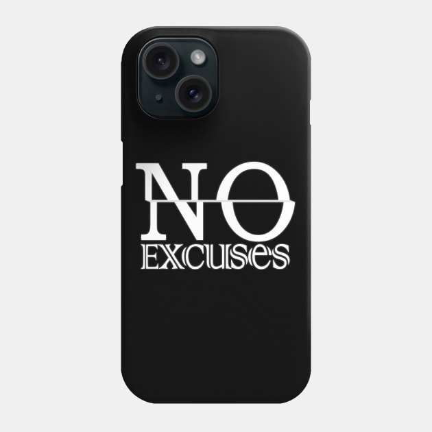 No Excuses Work Hard Phone Case by Rathinavel