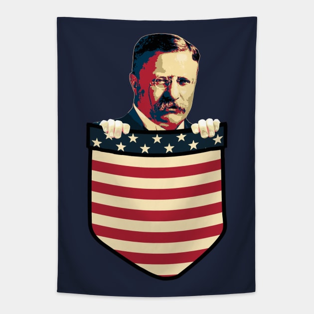 Theodore Teddy Roosevelt In My Pocket Tapestry by Nerd_art