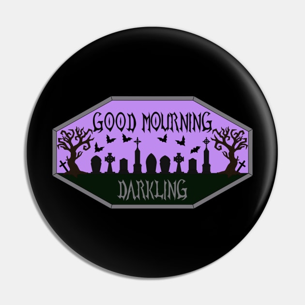 Good Mourning Darkling in Purple Pin by RavenWake