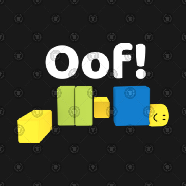 Oof Roblox Oof Gaming Noob T Shirt - roblox oof hoodie