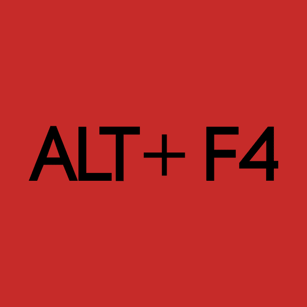 alt+f4 by GunGirl