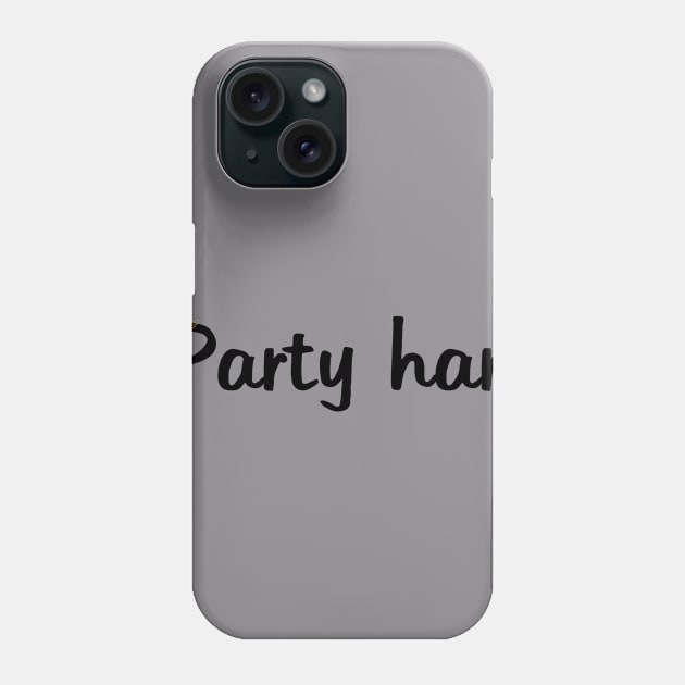 party hart Phone Case by Denny's