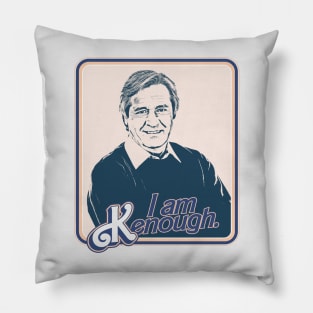 I Am Kenough (Barlow) Pillow