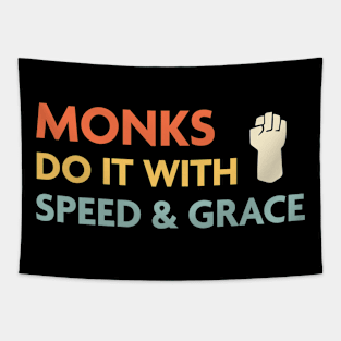 Monks Do It With Speed & Grace, DnD Monk Class Tapestry