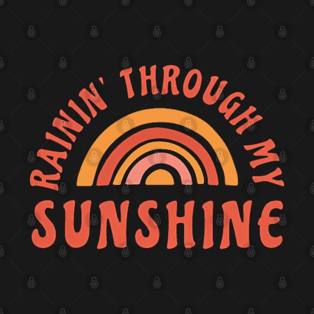 Rainin Through My Sunshine by Abderrahmaneelh