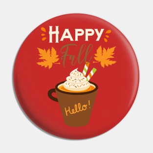 Happy Fall Pumpkin Spice Pin