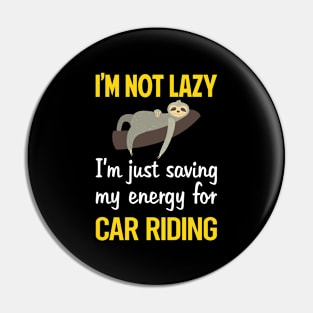 Funny Lazy Car Riding Pin