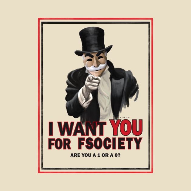 I Want You for Fsociety by GranJefe