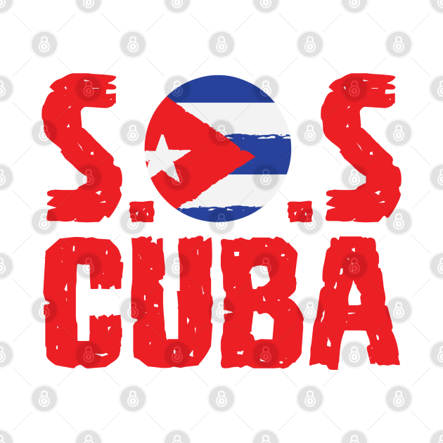 SOS Cuba Sos Cuba TShirt TeePublic