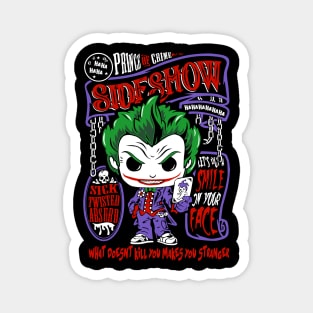 The Clown Prince of Crime What Doesn't Kill You Makes You Stranger Magnet