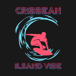 Caribbean Island Vibe Surf T-Shirt