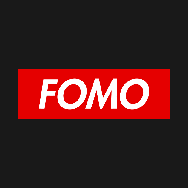 FOMO by YiannisTees