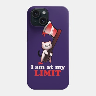 At My Limit - Funny Evil Cat Gift Phone Case