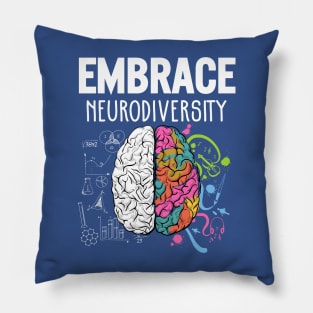 Embrace Neurodiversity 2 Pillow