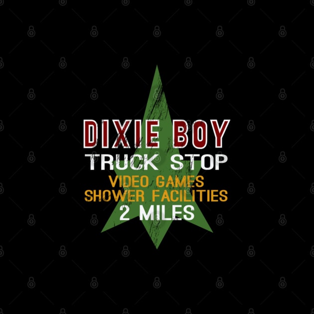 Dixie Boy Truck Stop (Maximum Overdrive) by HibiscusDesign