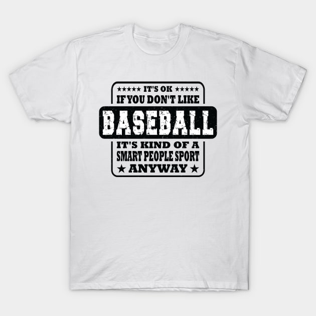 Funny Baseball Sayings T-Shirt