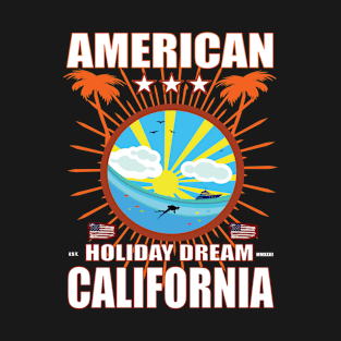 American Holiday Dream California T-Shirt