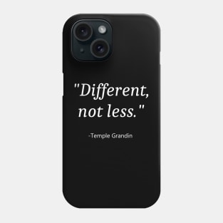 Quote For Autism Awareness Phone Case