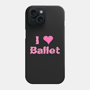 I heart ballet Phone Case