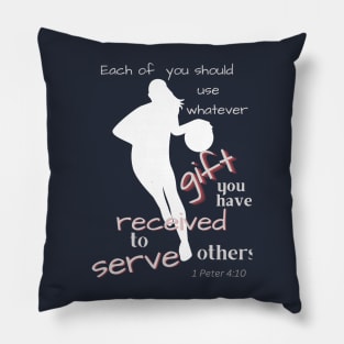 1 Peter 4 basketball girl Pillow