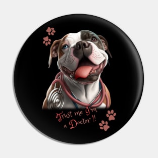 a Cute and Funny Dogtor Pin