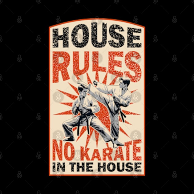 House Rules No Karate by Worldengine