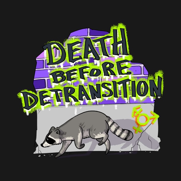 Death Before Detransition by sophielabelle