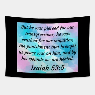 Bible Verse Isaiah 53:5 Tapestry