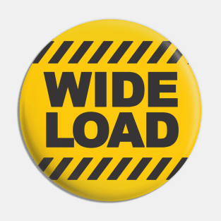 Wide Load Pin