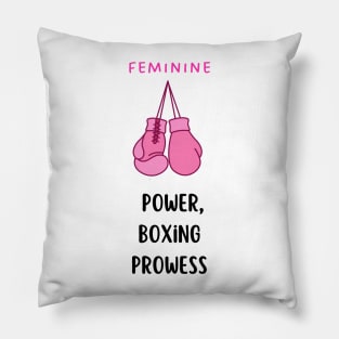 Feminine power boxing power light Pillow